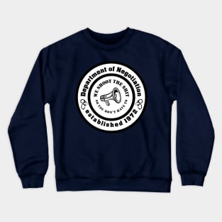 Shoot the Shit Crewneck Sweatshirt